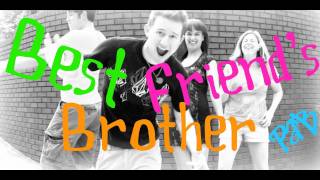 Best Friends Brother - Victoria Justice (Music Video)