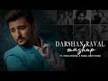 Best Of Darshan Raval Mashup Ft Vishal Mishra B Praak More Nonstop Jukebox Naresh Parmar