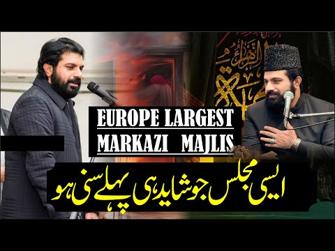 Europe Largest Markazi Majlis e Aza | Allama Asif Raza Alvi |