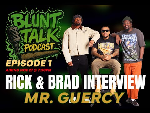 Blunt Talk With Mr.Guercy  and EJ Creative NYC