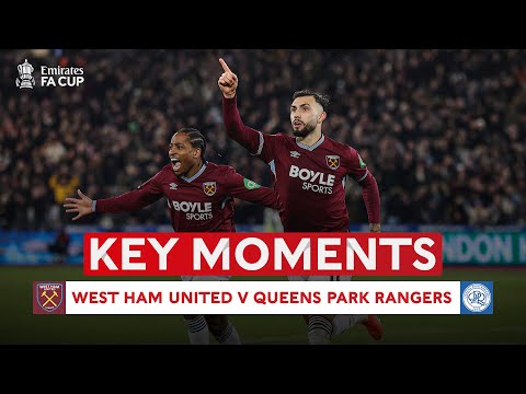 West Ham United v Queens Park Rangers | Key Moments | Third Round | Emirates FA Cup 2025-26