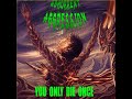 Abhorrent Aggression Brutal Death Metal You Only Die Once Full Album