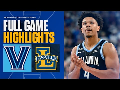 Villanova Wildcats vs LaSalle Explorers I Full Game Highlights | CBS Sports College Basketball