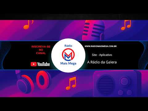 Ao Vivo de Rádio Mais Mega, dia 10/11/2025