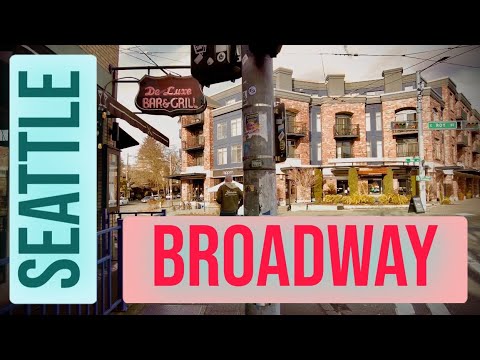 Walking Tour - Broadway Street - Seattle
