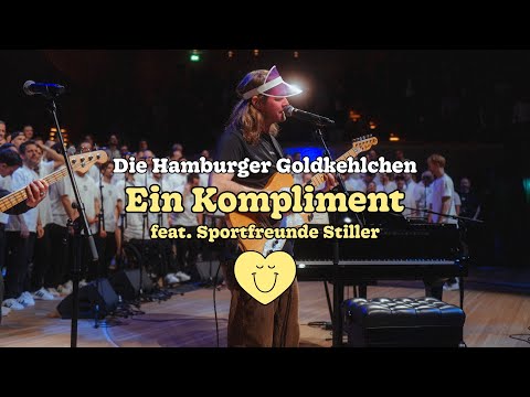 Die Hamburger Goldkehlchen (feat. Sportfreunde Stiller) - Ein Kompliment