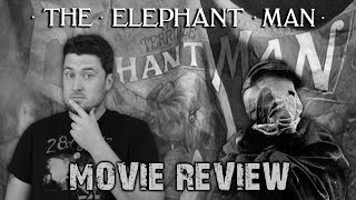 The Elephant Man (1980) - Movie Review