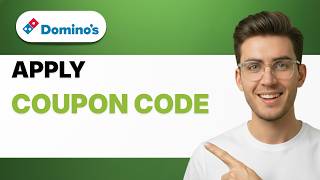 How to Apply Coupon Code in Dominos [2026 Full Guide]