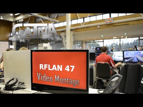 GATNA's RFLAN #47 Video Montage!