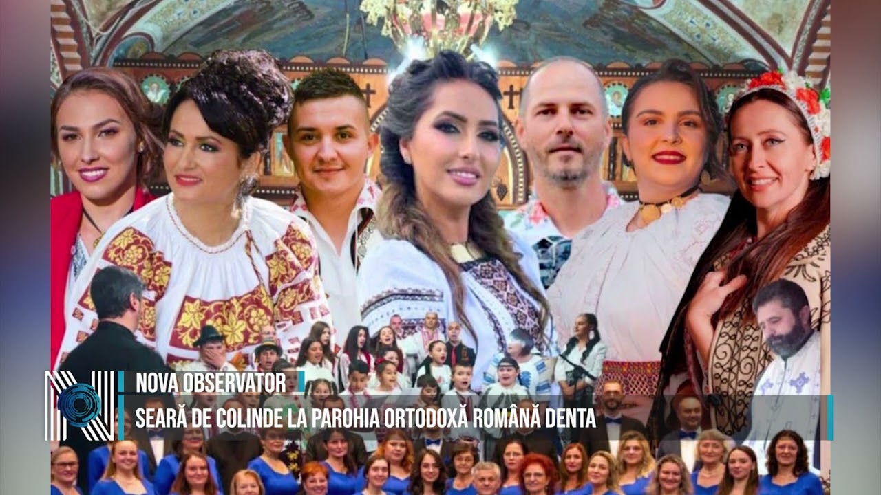 SEARĂ DE COLINDE LA PAROHIA ORTODOXĂ ROMÂNĂ DENTA