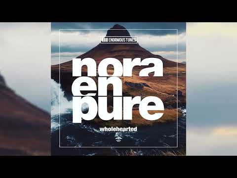 Nora En Pure - Wholehearted