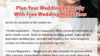 Plan Your Wedding perfectly With Free Wedding Magazines