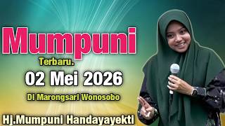 Download lagu MUMPUNI Terbaru 02 MEI 2026 Di Marongsari Wonosobo || Ustadzah. Mumpuni Handayayekti 2026 mp3