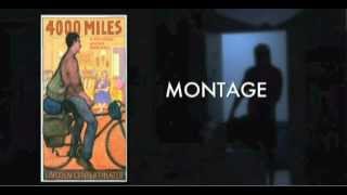 4000 MILES Montage