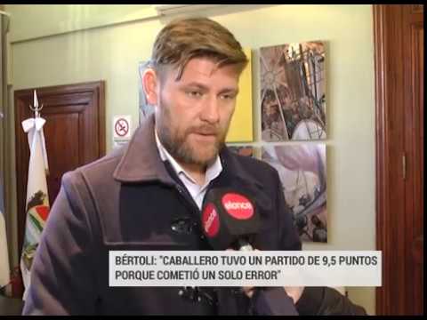 Bértoli: "Caballero tuvo un partido de 9,5 puntos porque cometió un solo error"