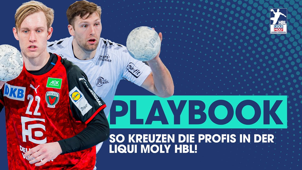 So kreuzen die Profis in der LIQUI MOLY HBL! | Playbook