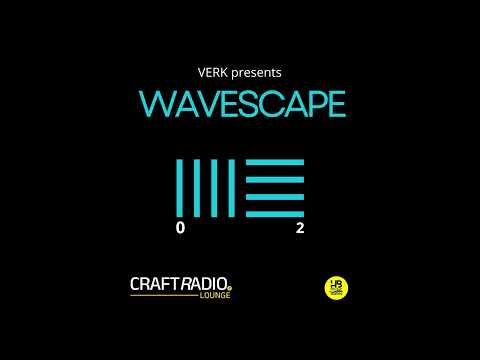 Wavescape 02 | Cradt Radio Lounge | Verk mix