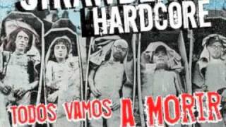 Strawbwerry Hardcore  "Ya no hay olas en Mundaka"