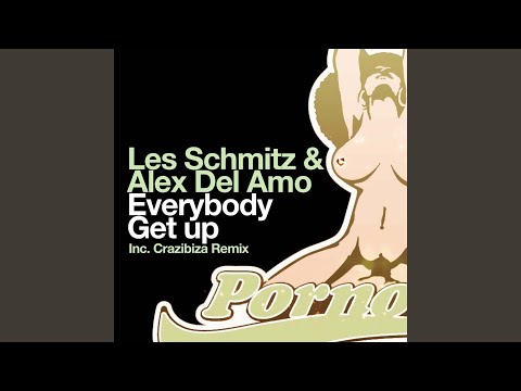 Everybody Get Up (Crazibiza Remix)