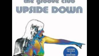 The Groove Club - Upside Down