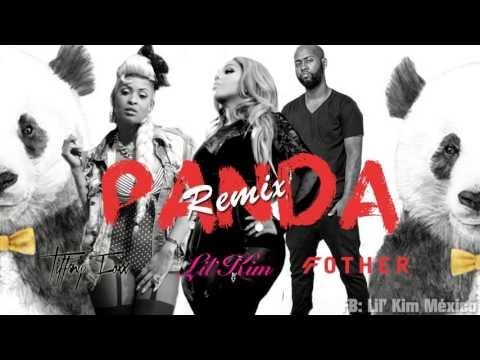 Panda (Remix) - Lil' Kim Feat. Tiffany Foxx & El Fother
