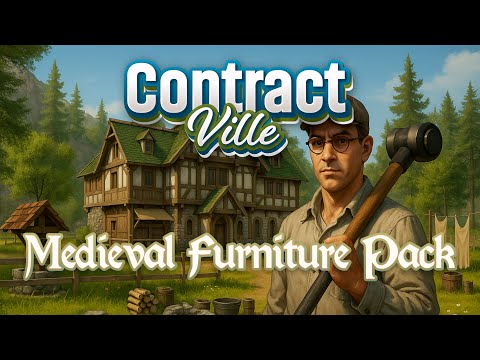 ContractVille | Medieval Furniture Pack - Update 1.3