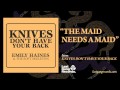 Emily Haines - The Maid Needs A Maid 