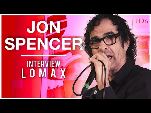 JON SPENCER- Interview Lomax