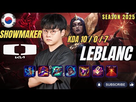 DK ShowMaker LEBLANC vs TL Yeon MEL Mid - Patch 25.23 KR Ranked | lolrec