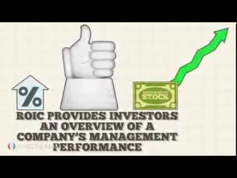 Investopedia Video: The Return On Invested Capital (ROIC)