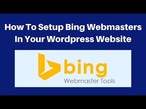 How to setup Bing Webmasters in your wordpress website