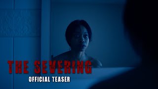 The Severing (2025) Video