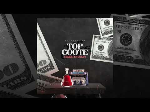 Ruben Infuzion- TOP COOTE(Official Audio)