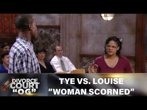 Divorce Court OG- Tye Vs. Louise: Woman Scorned- Ep. 21