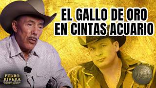 ¿CÓMO LLEGÓ VALENTÍN ELIZALDE A CINTAS ACUARIO? | EL RINCÓN DE LOS RECUERDOS CON DON PEDRO RIVERA