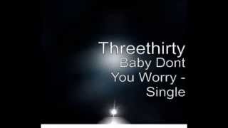 Baby Don't You Worry