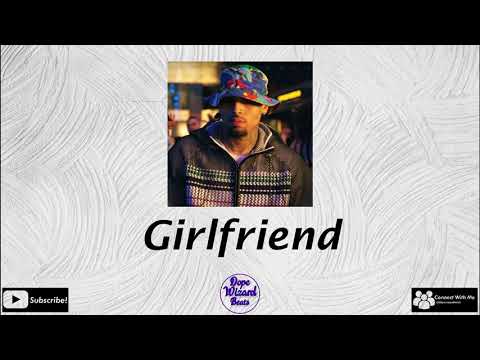 (Free) Chris Brown x Tyga x Kid Ink Type Beat - "Girlfriend" | Club Instrumental 2021
