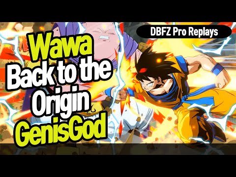 【DBFZ】 Wawa vs GenisGod, Back to the origin 【DBFZ Pro Replays】