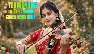 Download lagu Termenung – Titiek Sandora | Cover Lagu Lawas Menyentuh Hati mp3