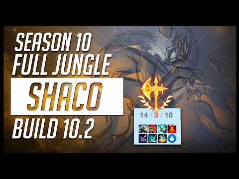 SEASON 10 SHACO JUNGLE FULL BUILD 10.2 | FULL GAME - League of Legends