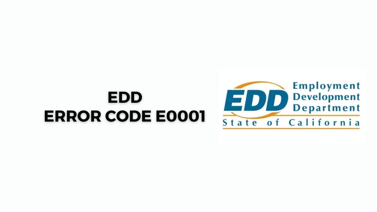How To Resolve EDD Error Code E0001?