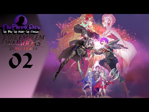 Let's Play Fire Emblem Warriors: Three Hopes - (Switch) - Part 2 - It's Petra!