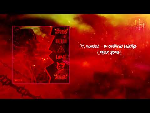 WaSioŁ - W Odbiciu Lustra (Prod. Roma)