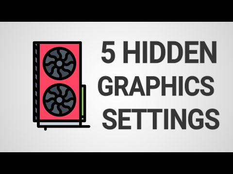 Graphics Card Settings - 5 Hidden Graphics Card Settings Video