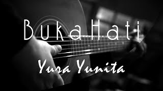 Buka Hati - Yura Yunita ( Acoustic Karaoke )