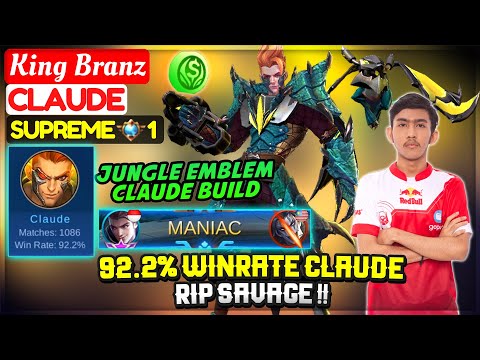 92.2% Winrate Claude RIP SAVAGE !! [ Supreme 1 Claude ] King Branz - Mobile Legends