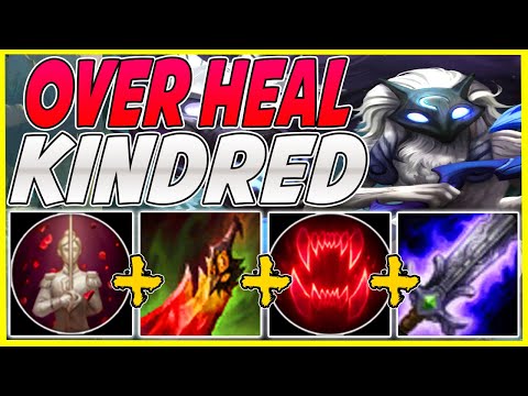 OVERHEAL KINDRED IS NUTS NO ONE CAN KILL YOU! S10 MAX HEAL KINDRED GAMEPLAY - LEAGUE OF LEGENDS