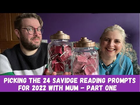 Picking the 24 Savidge Reading Prompts of 2022 with Mum | Part One | December 2021