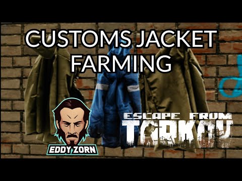 Customs Jacket Key Farming Run - Escape From Tarkov Guide