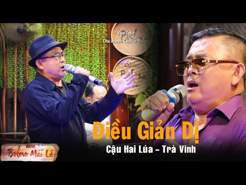 Điều Giản Dị | TG Phú Quang | Cậu hai lúa - Trà vinh Ducmanh Guitar Bolero Mái Lá